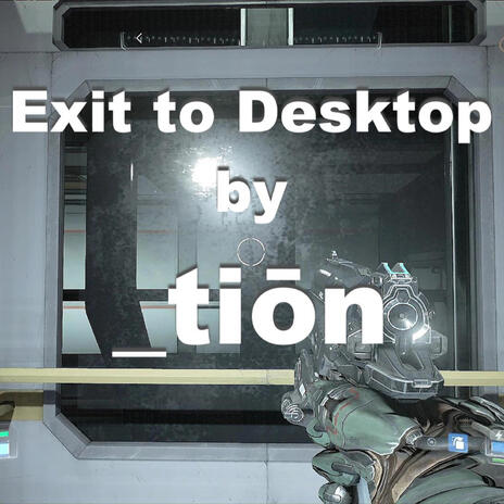 Exit to Desktop | Boomplay Music