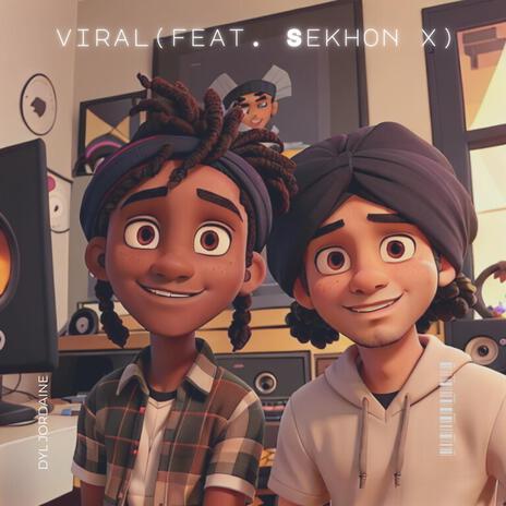 Viral ft. Sekhon X | Boomplay Music