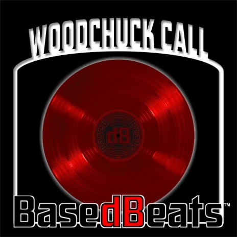 Woodchuck Call