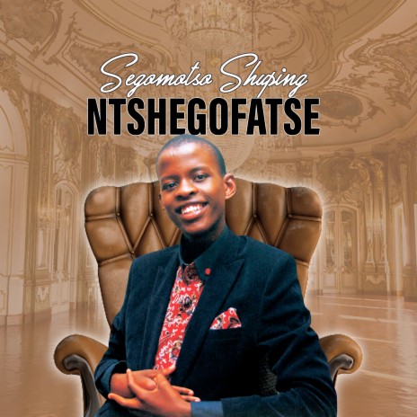 Ntshegofatse | Boomplay Music