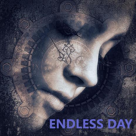 Endless day | Boomplay Music