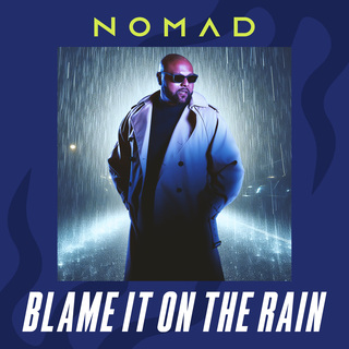 Blame It On The Rain