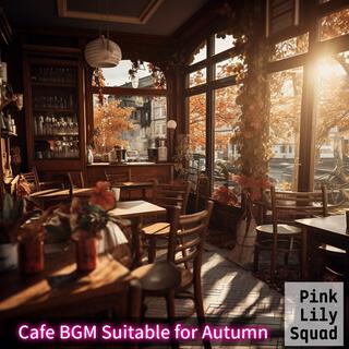 Cafe Bgm Suitable for Autumn