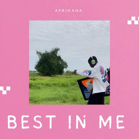 Best In Me | Boomplay Music