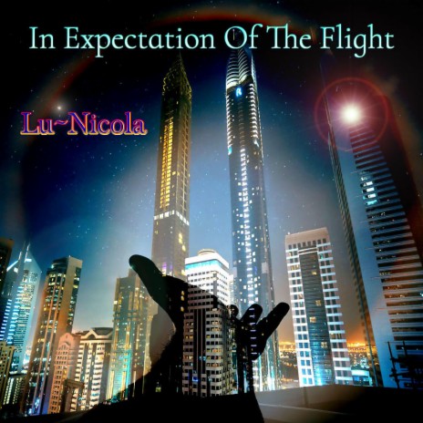 In Expectation Of The Flight | Boomplay Music