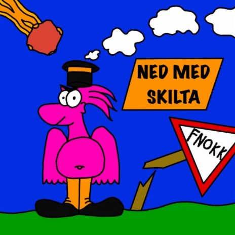Ned Med Skilta (EP Version)
