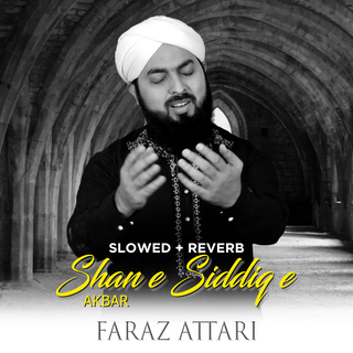 Shan e Siddiq e Akbar (Lofi-Mix)