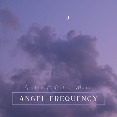 Angel Frequency | Boomplay Music