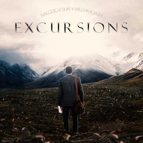 Excursions (feat. William Cash) | Boomplay Music