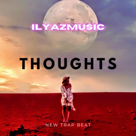 THOUGHTS | Boomplay Music