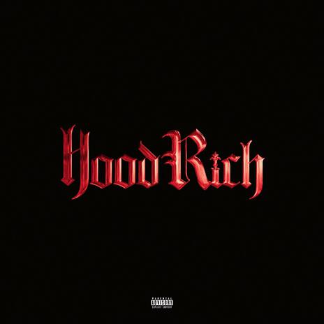 hoodrich | Boomplay Music