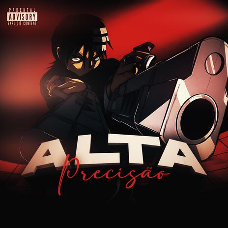 ALTA PRECISÃO ft. fredplugz | Boomplay Music