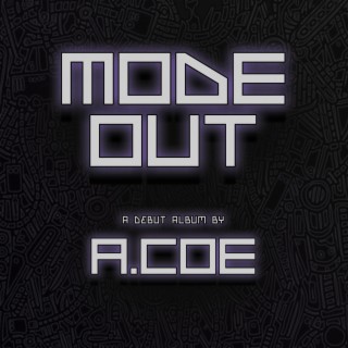 Mode Out