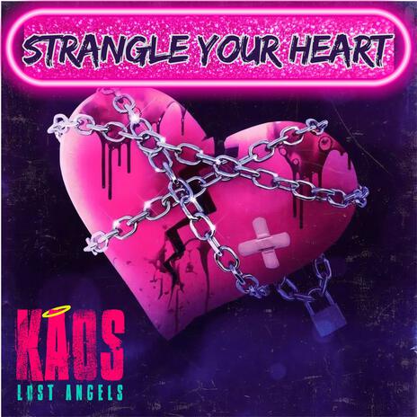 Strangle Your Heart | Boomplay Music