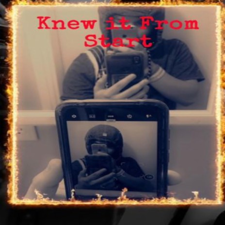 Knew From The Start ft. Junat | Boomplay Music