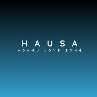 HAUSA ADAMU LOVE SONG