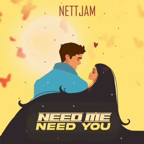 Need Me Need You