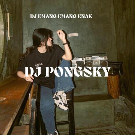 DJ Emang Emang Enak | Boomplay Music