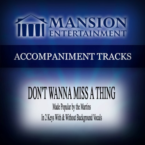 Don't Wanna Miss a Thing (Vocal Demonstration) | Boomplay Music