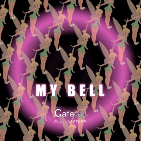 My Bell (Radio Edit) ft. Lifford