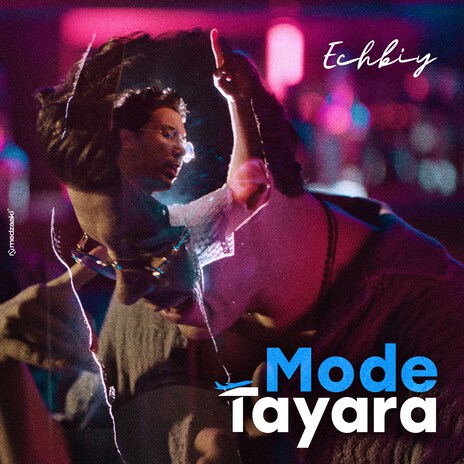 Mode Tayara | Boomplay Music