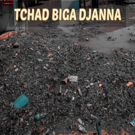 Tchad biga djanna | Boomplay Music