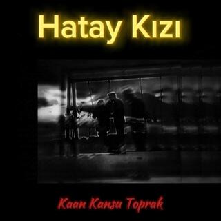 Hatay Kızı lyrics | Boomplay Music