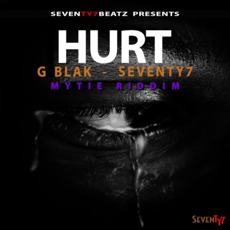 Hurt ft. G Blak | Boomplay Music