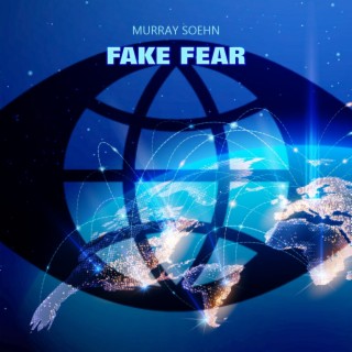 FAKE FEAR