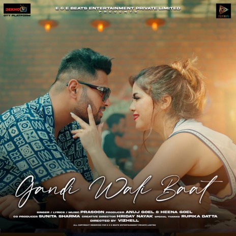 Gandi Wali Baat | Boomplay Music