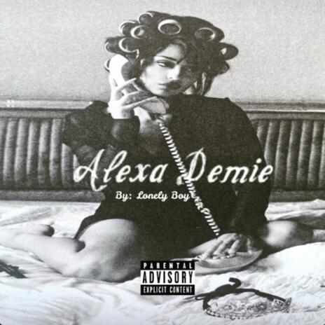 Alexa Demie | Boomplay Music