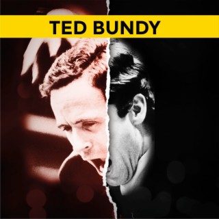 Episodio #8 Ted Bundy, El Necrófilo Loco