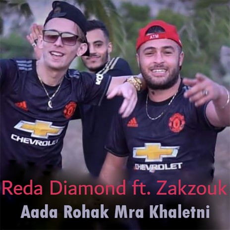 Aada Rohak Mra Khaletni ft. Zakzouk | Boomplay Music