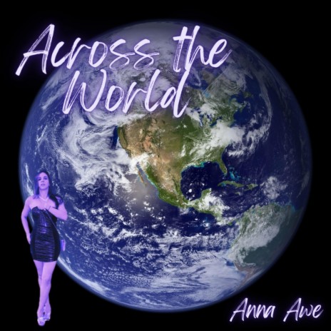 Across the World | Boomplay Music