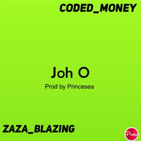 Joh o ft. Coded money