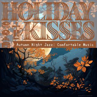 Autumn Night Jazz: Comfortable Music