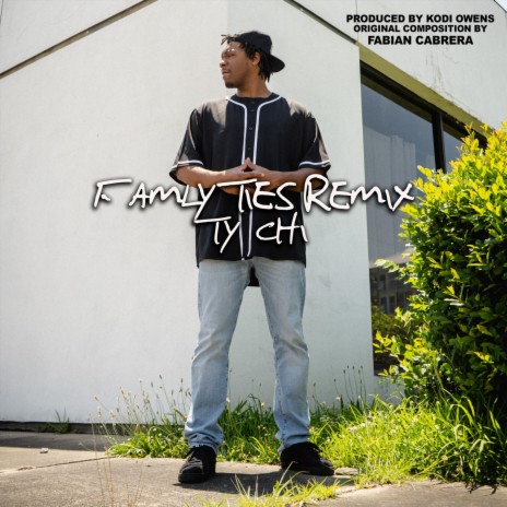 Family Ties (Remix) | Boomplay Music