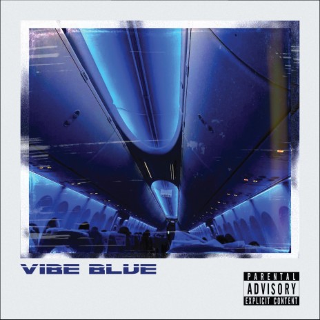 VIBE BLUE | Boomplay Music
