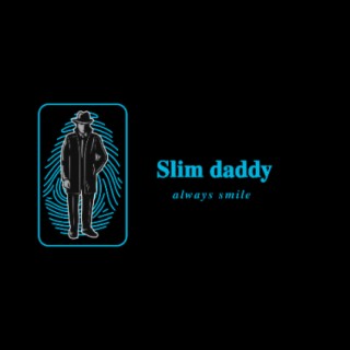 Slim Daddy