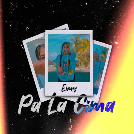 Pa La Cima | Boomplay Music