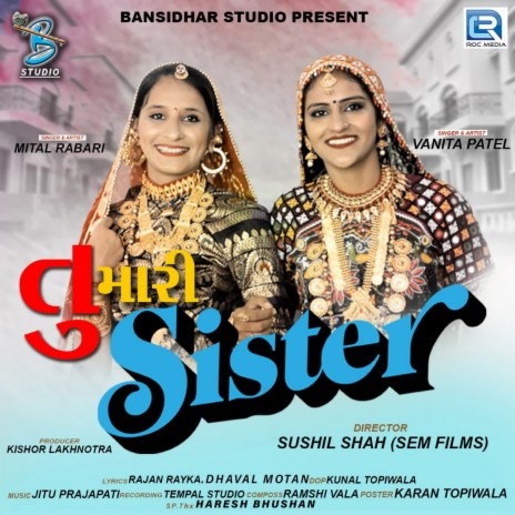 Tu Mari Sister ft. Vanita Patel | Boomplay Music