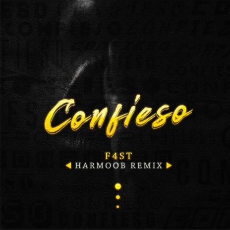 Confieso (Harmoob Remix)