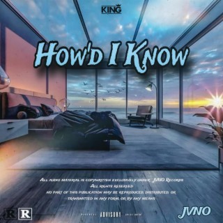 How'd I Know lyrics | Boomplay Music