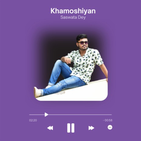 Khamoshiyan | Boomplay Music