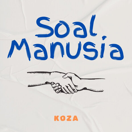 Soal Manusia | Boomplay Music