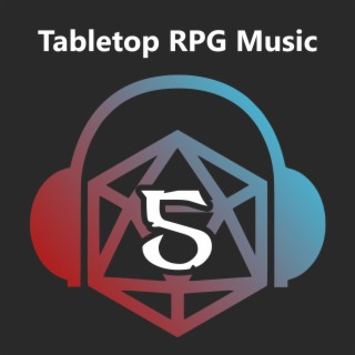 Tabletop RPG Music: Volume 5