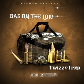 Bag on the low