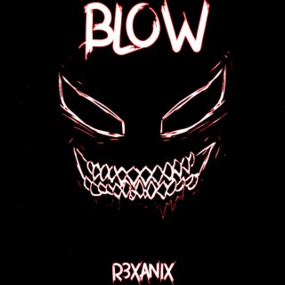 Blow