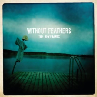 Without Feathers