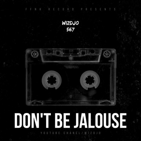 DON'T BE JALOUSE (2022 HYPER TRAP) | Boomplay Music